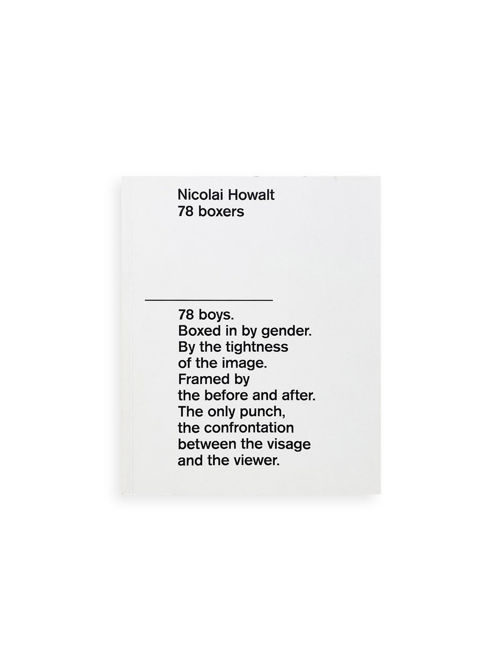 78 BOXERS / Nicolai Howalt