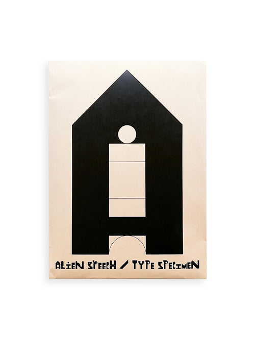 ALIEN SPEECH / TYPE SPECIMEN / Zin Nagao
