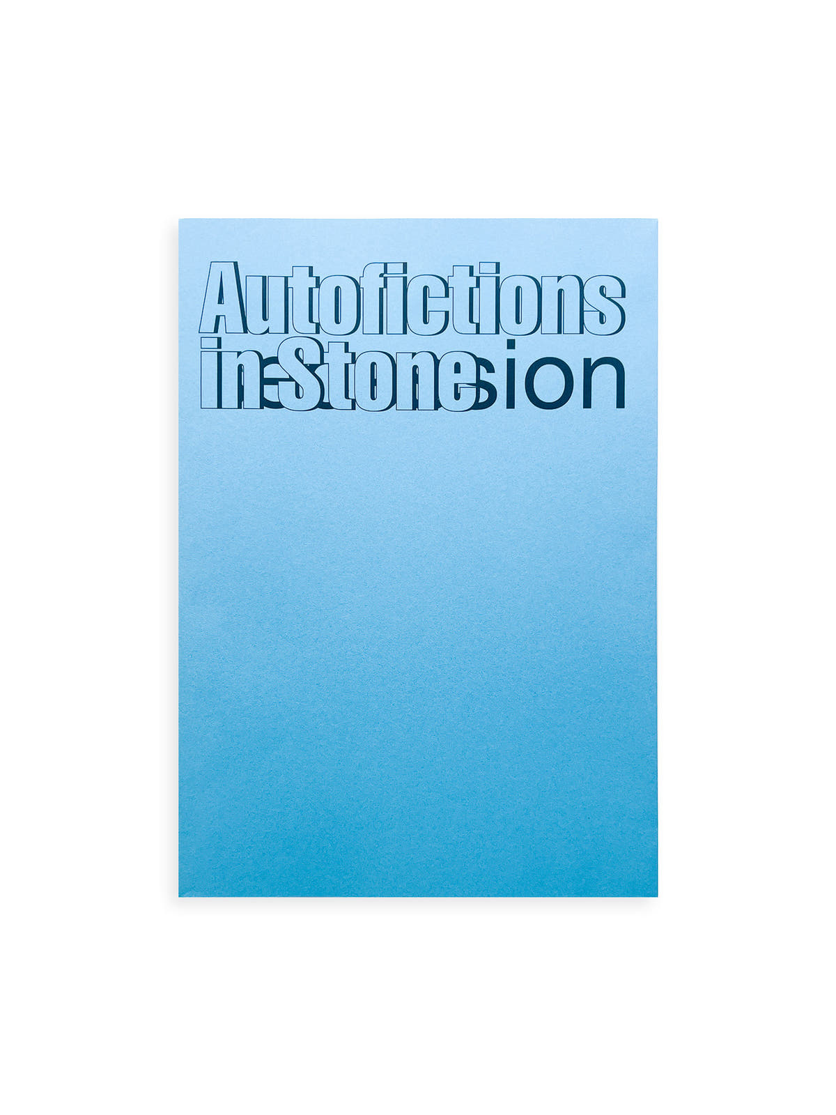 AUTOFICTIONS IN STONE / Aglaia Konrad