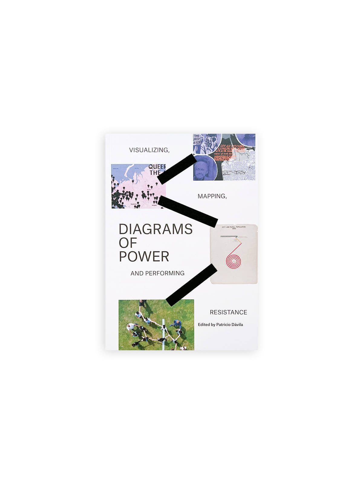 Diagrams of Power – Visualizing, Mapping, and Performing Resistance