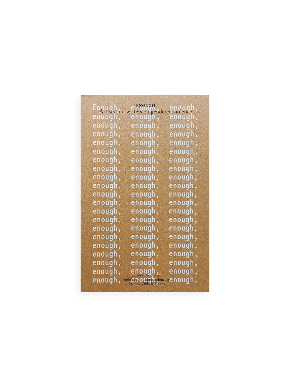 Enough: Artists and writers on gendered violence Vendor