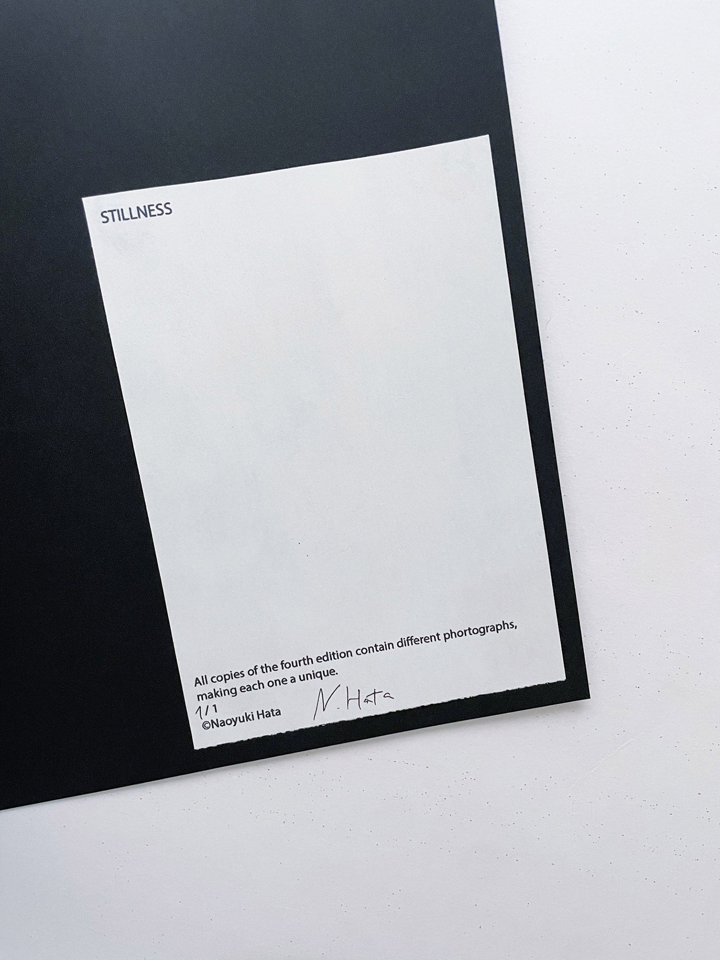 STILLNESS (Fourth Edition) / Naoyuki Hata [SIGNED]