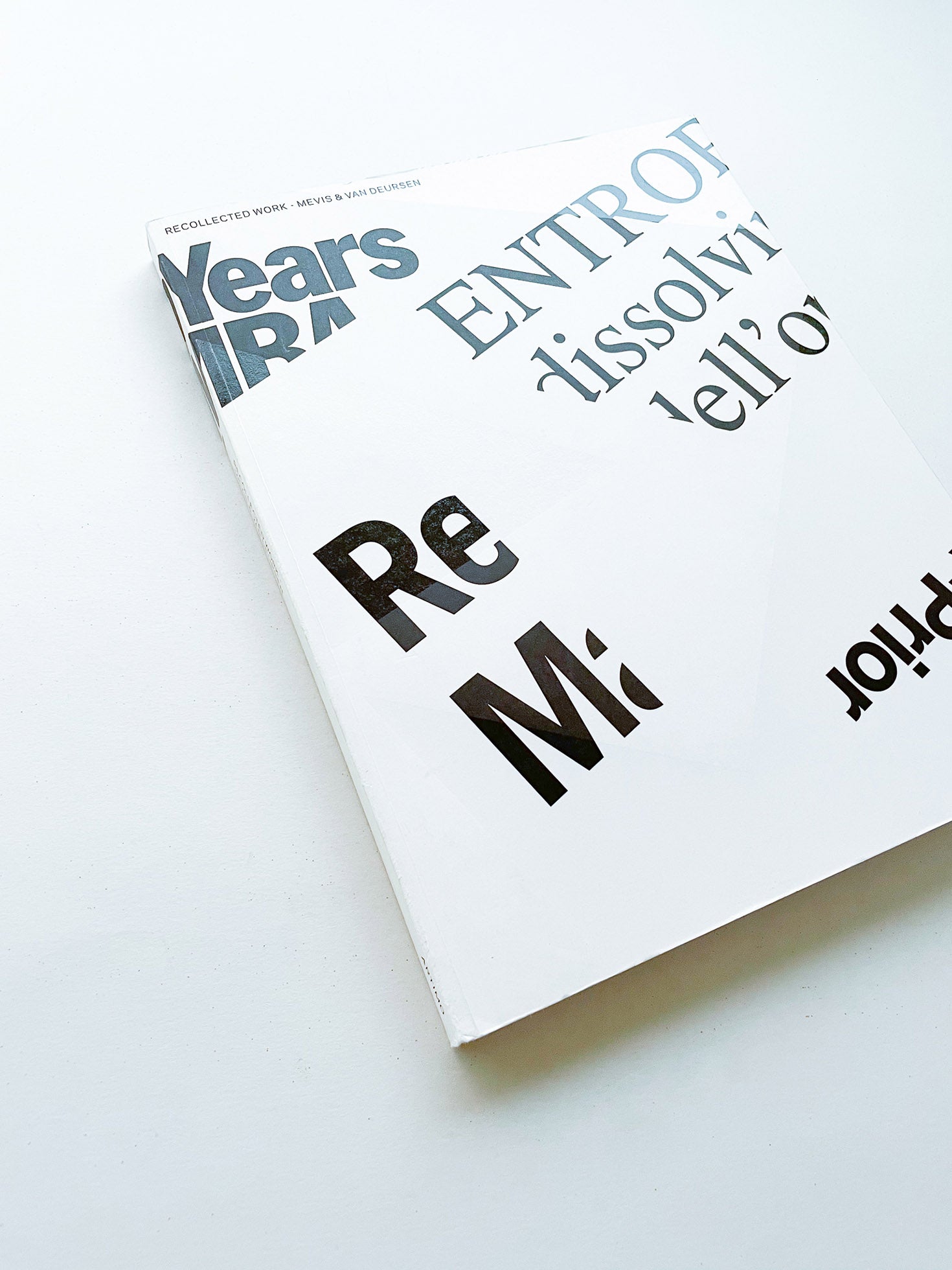 Recollected Works / Mevis & Van Deursen