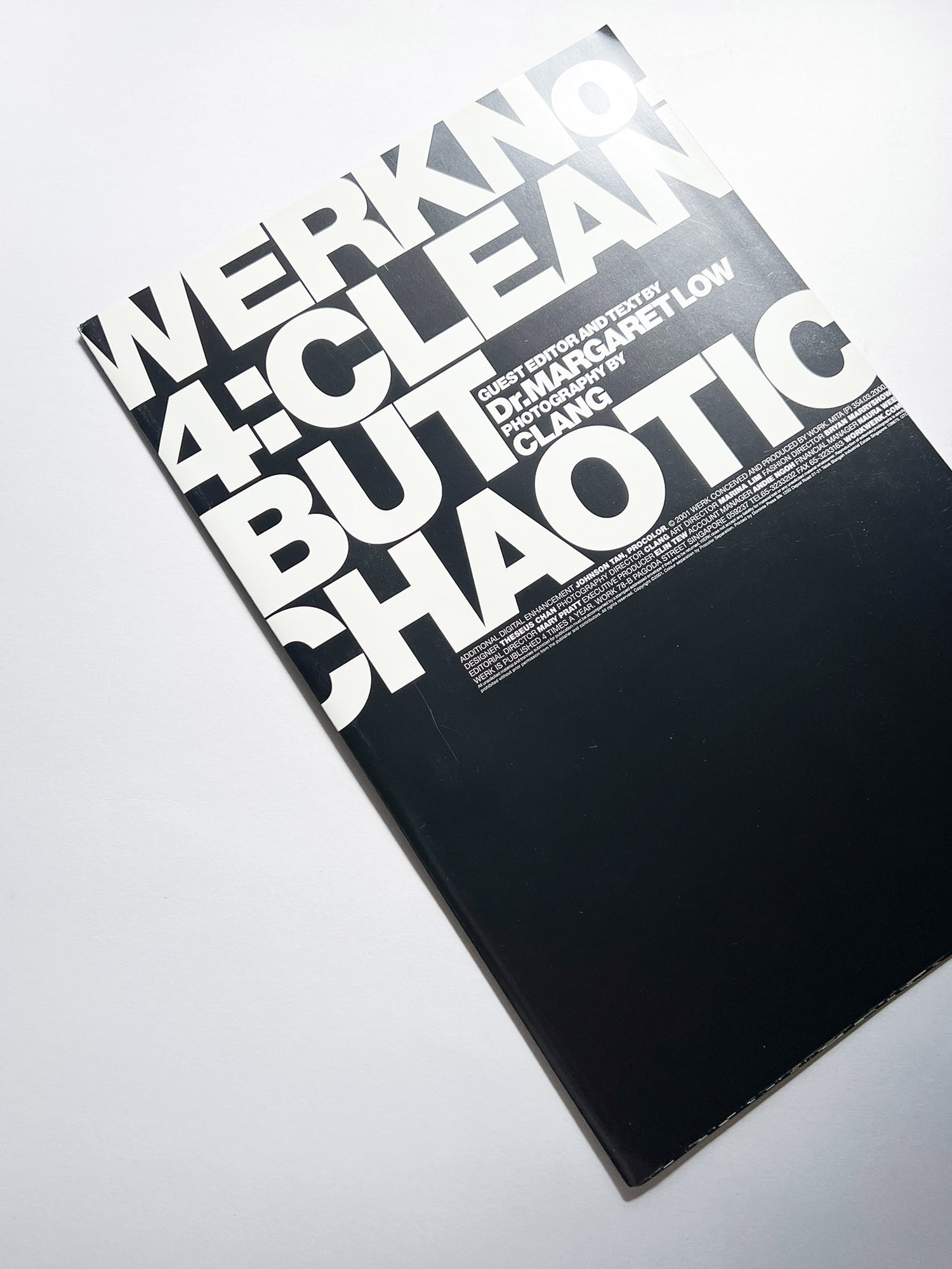 WERK No.4: Clean But Chaotic (2001/02)