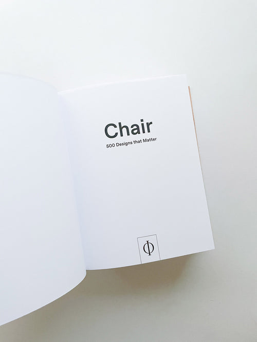 Chair: 500 Designs that Matter