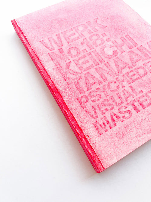 WERK No.18: Keiichi Tanaami Psychedelic Visual Master (2010)