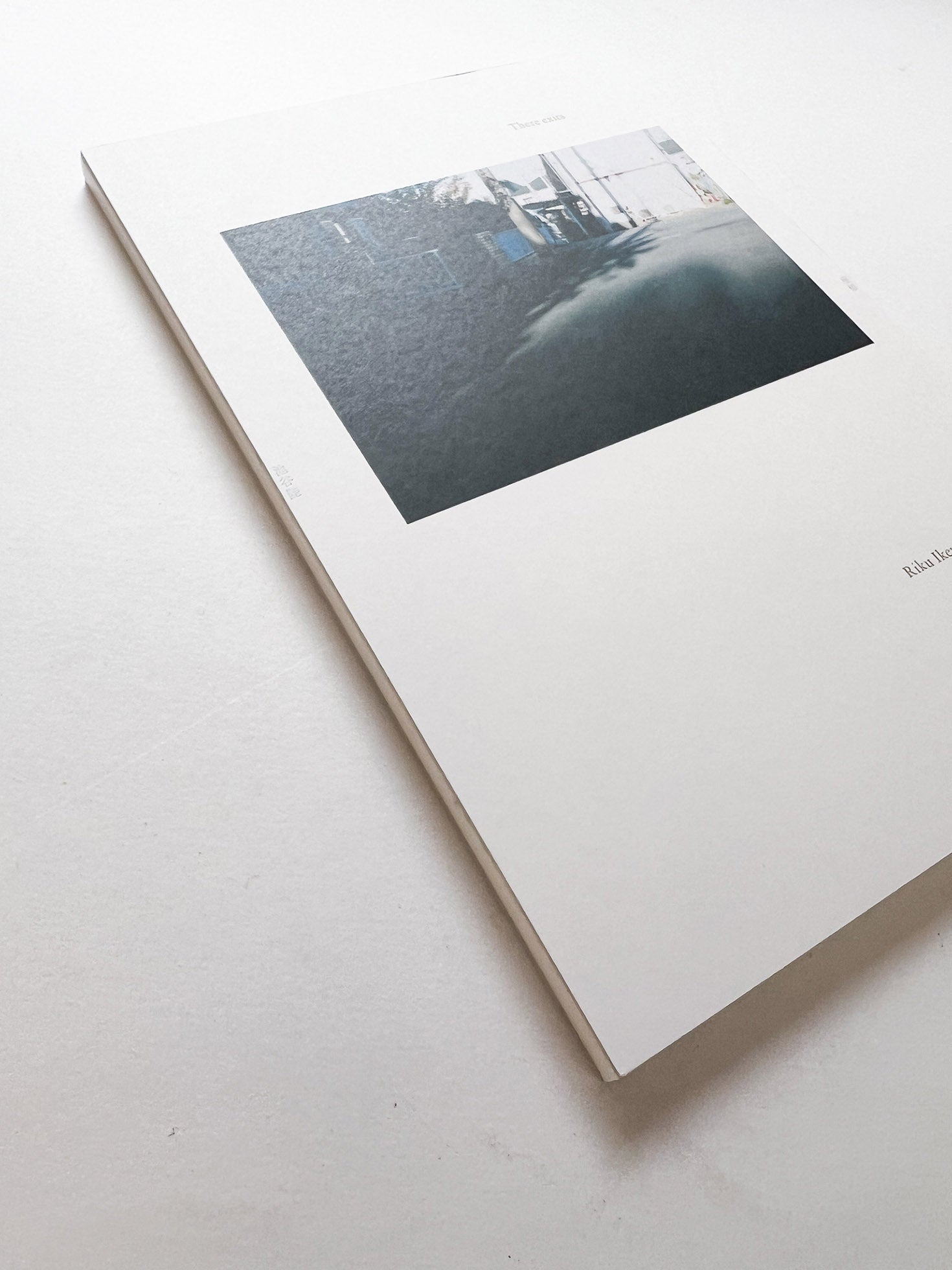 There exists / Riku Ikeya