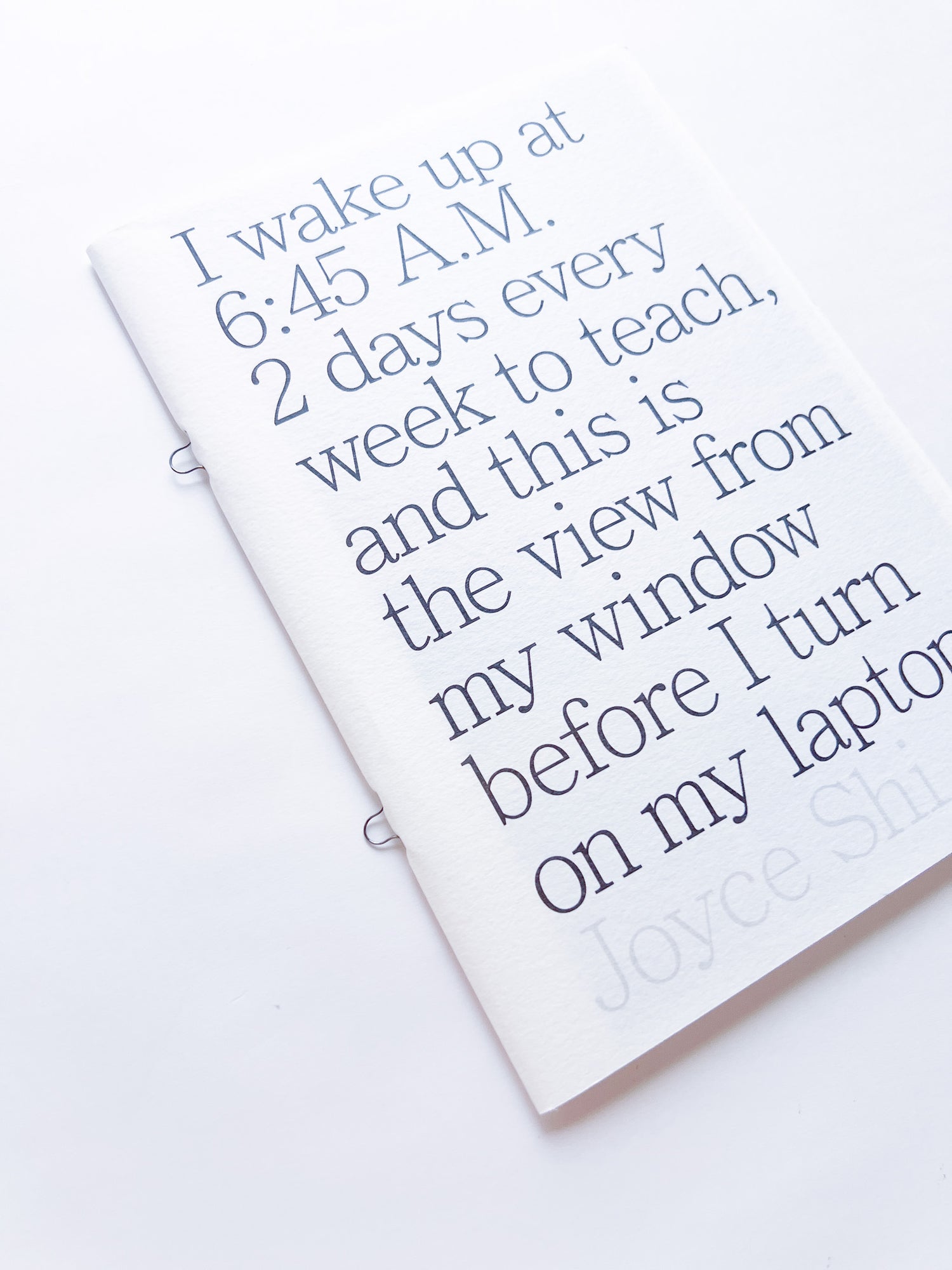 I wake up at 6:45 A.M. 2 days every week to teach, and this is the view from my window before I turn on my laptop. / Joyce Shi