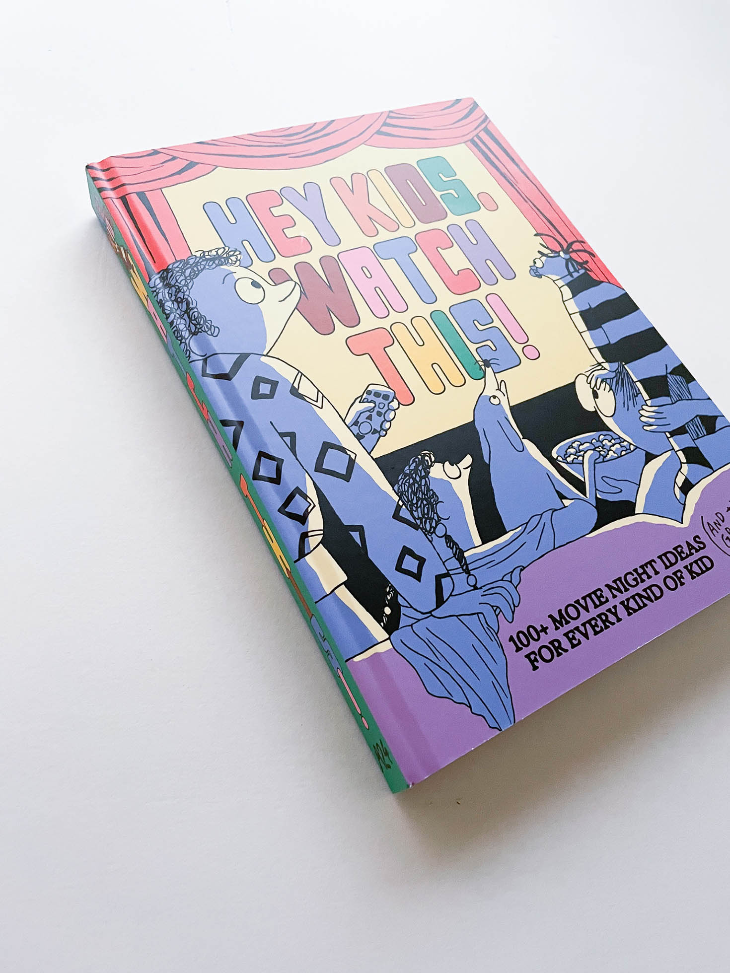 Hey Kids, Watch This!