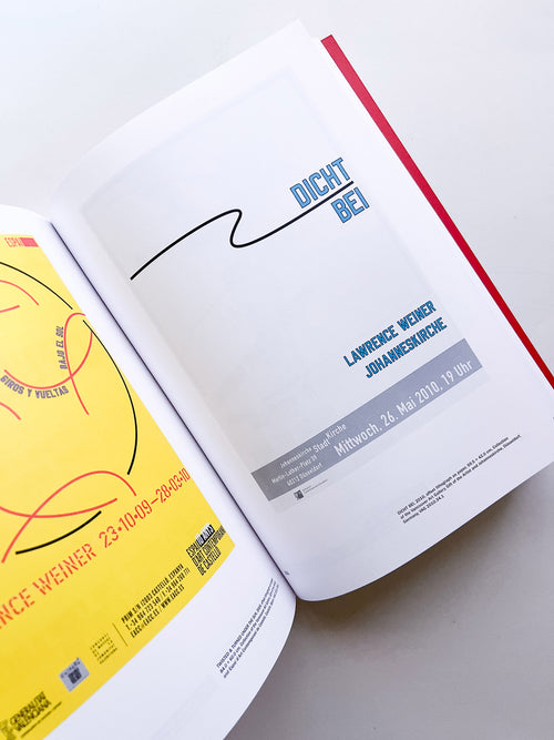 OF & ABOUT POSTERS: THE LAWRENCE WEINER POSTER ARCHIVE (1965-2021) / Lawrence Weiner