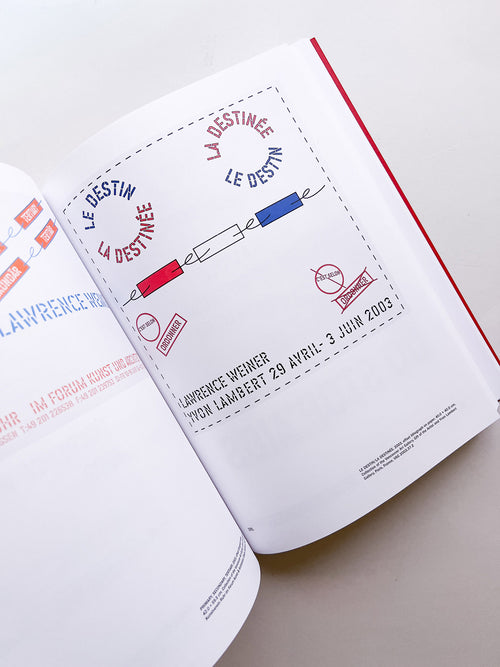 OF & ABOUT POSTERS: THE LAWRENCE WEINER POSTER ARCHIVE (1965-2021) / Lawrence Weiner