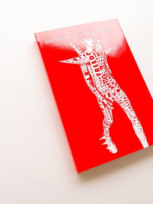 Slanted Magazine #44 Type Fashion