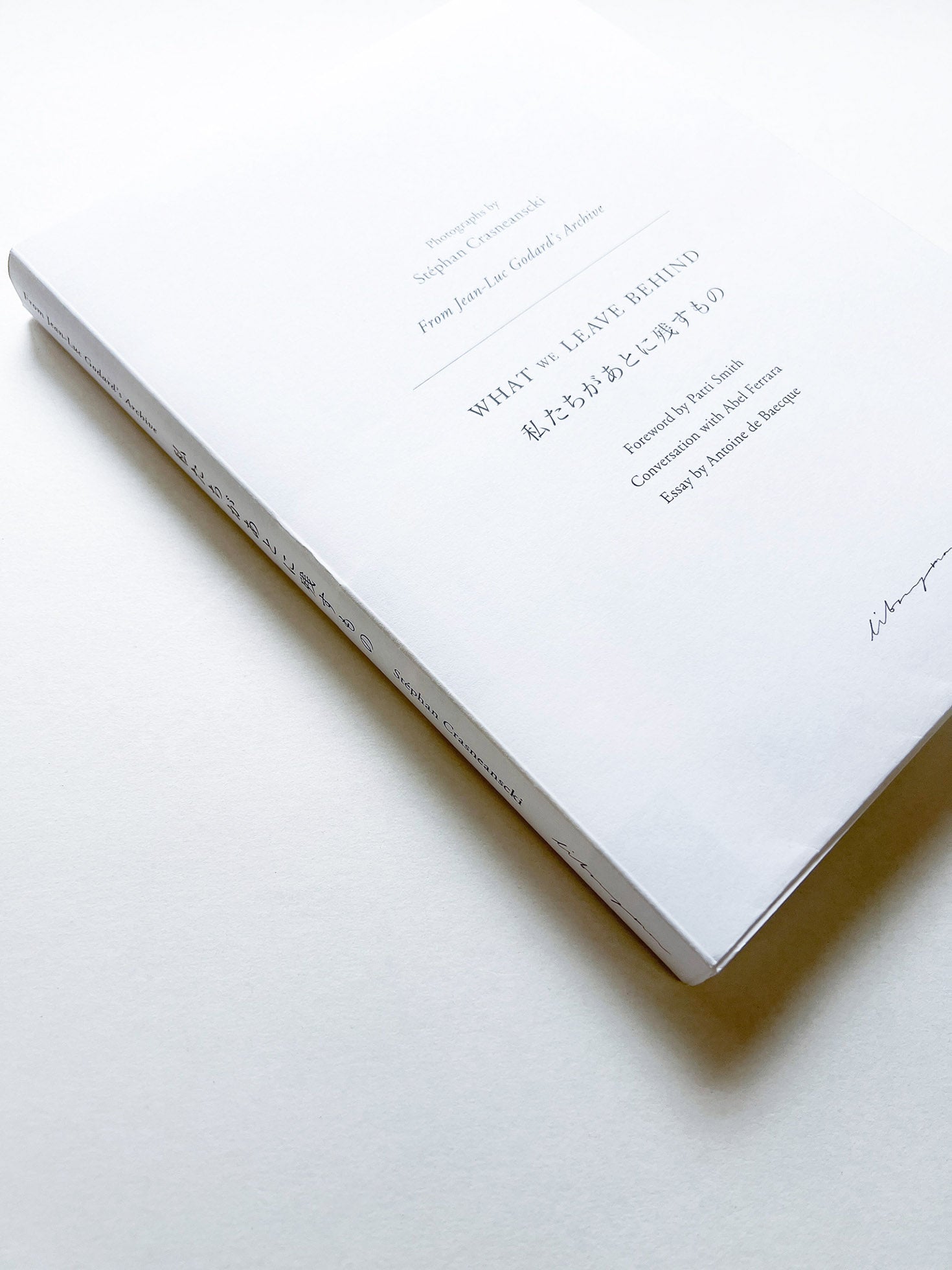 WHAT WE LEAVE BEHIND / Stéphan Crasneanscki [JAPANESE EDITION]