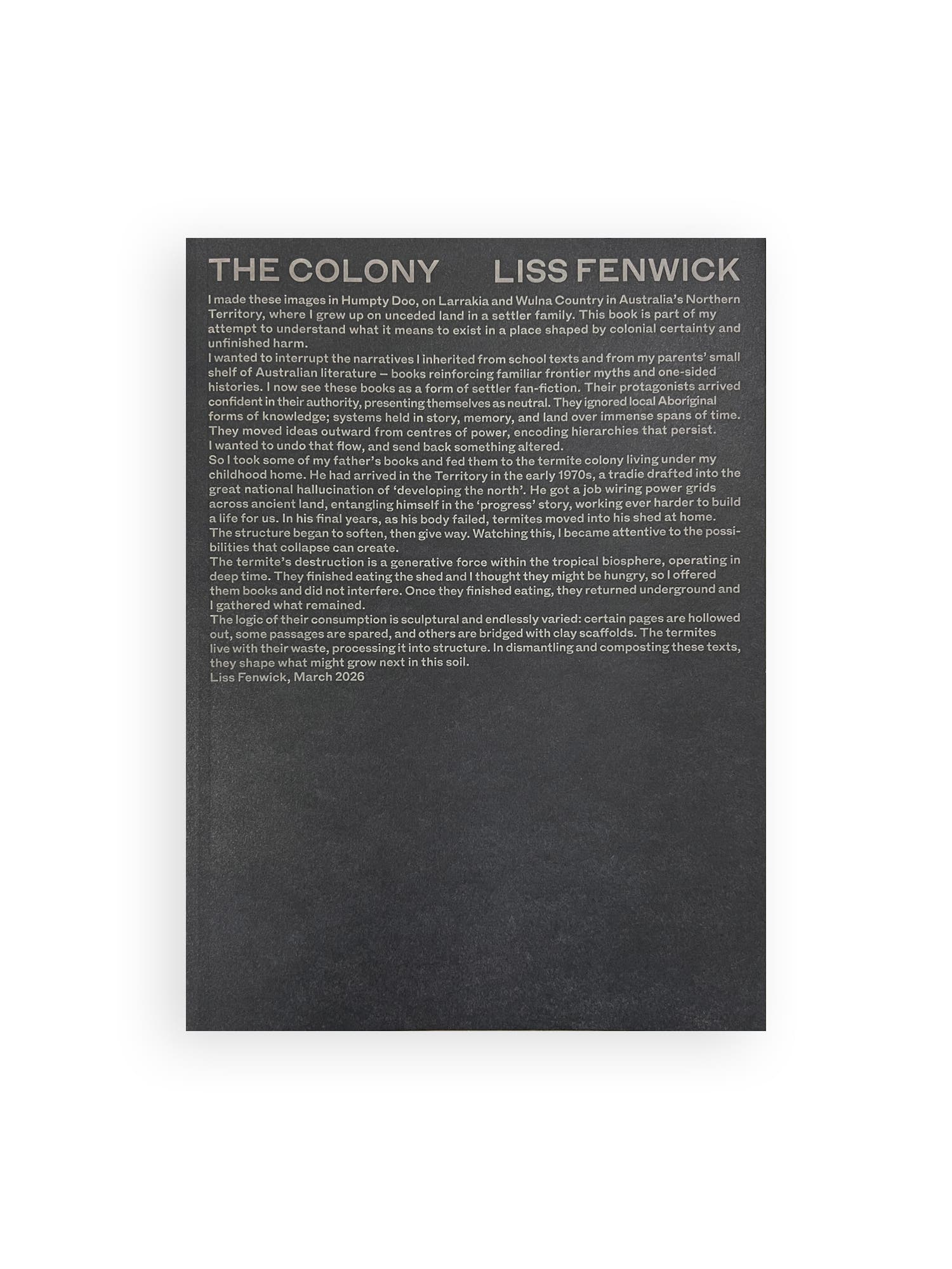 The Colony / Liss Fenwick