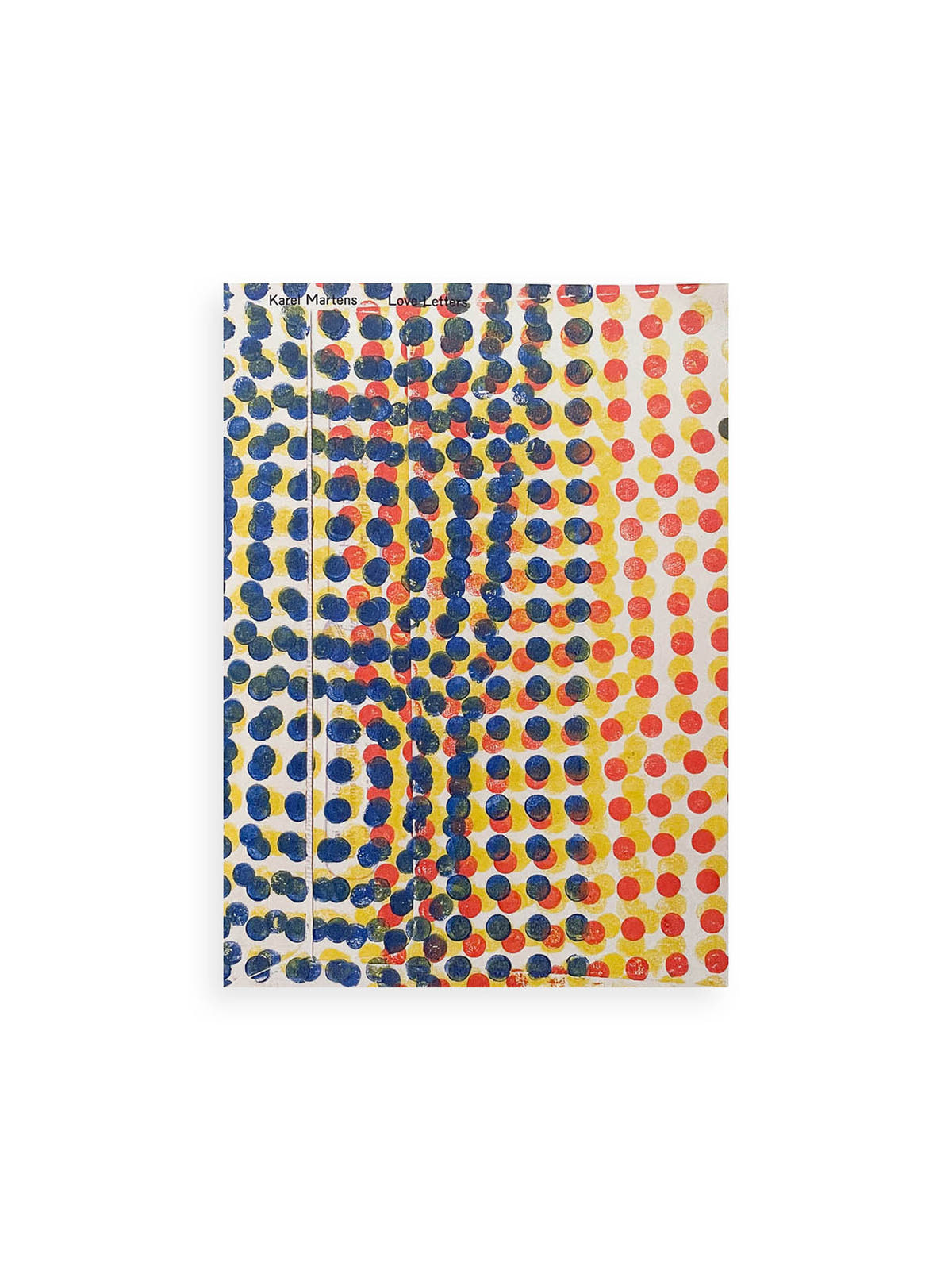 Love Letters / Karel Martens