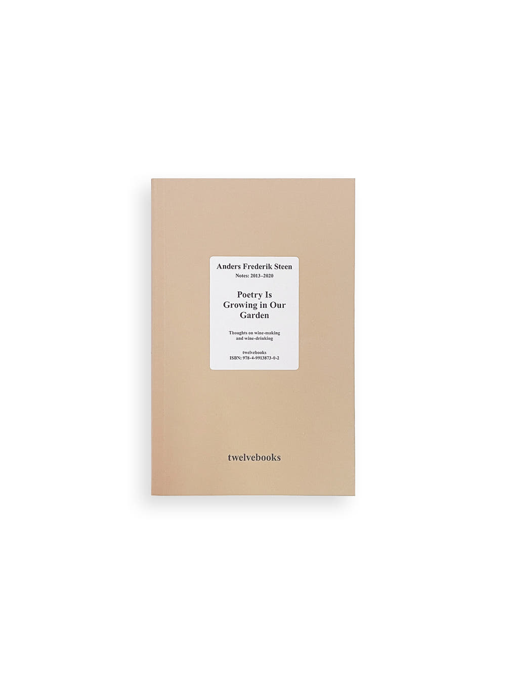 POETRY IS GROWING IN OUR GARDEN / Anders Frederik Steen [JAPANESE EDITION]
