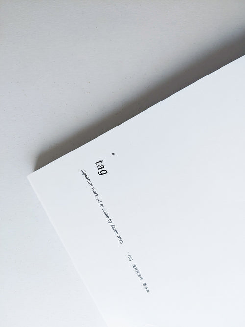 #tag 没有代表作 聶永真 #tag signature work yet to come / Aaron Nieh