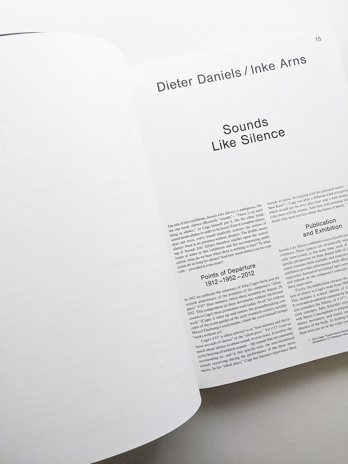 SOUNDS LIKE SILENCE - JOHN CAGE - 4’33” – SILENCE TODAY / Inke Arns, Dieter Daniels