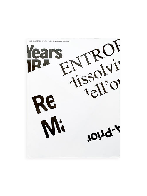 Recollected Works / Mevis & Van Deursen