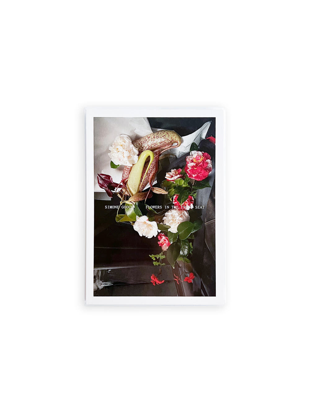 Flowers in the Front Seat / Simone Gooch