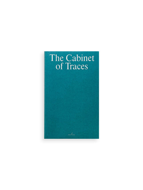 THE CABINET OF TRACES