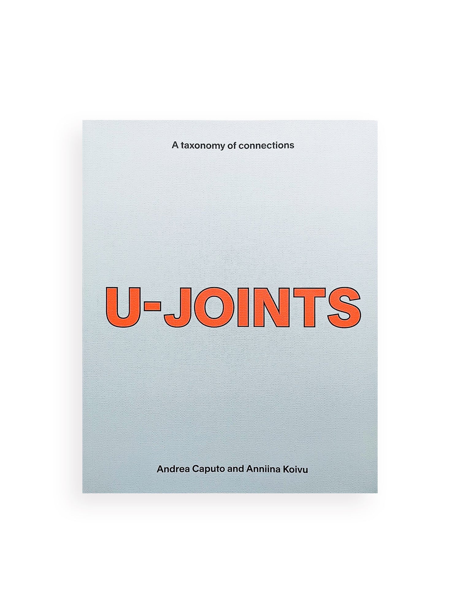 U-JOINTS - A TAXONOMY OF CONNECTIONS