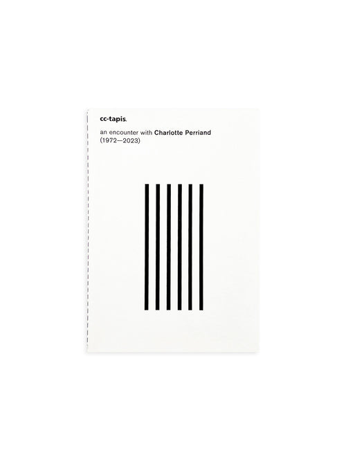 AN ENCOUNTER WITH CHARLOTTE PERRIAND / Charlotte Perriand