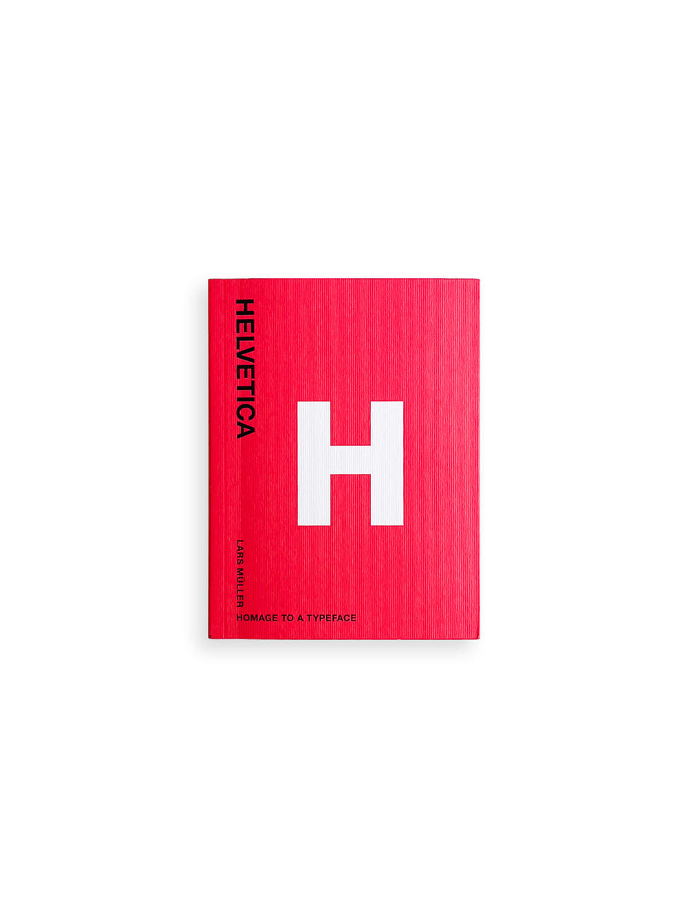 Helvetica Homage to a Typeface