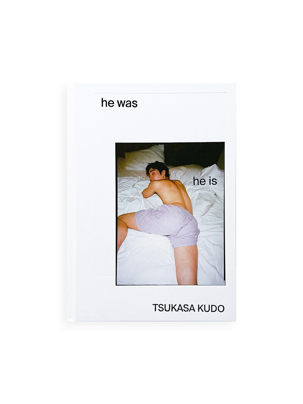 he was, he is / Tsukasa Kudo [SIGNED]