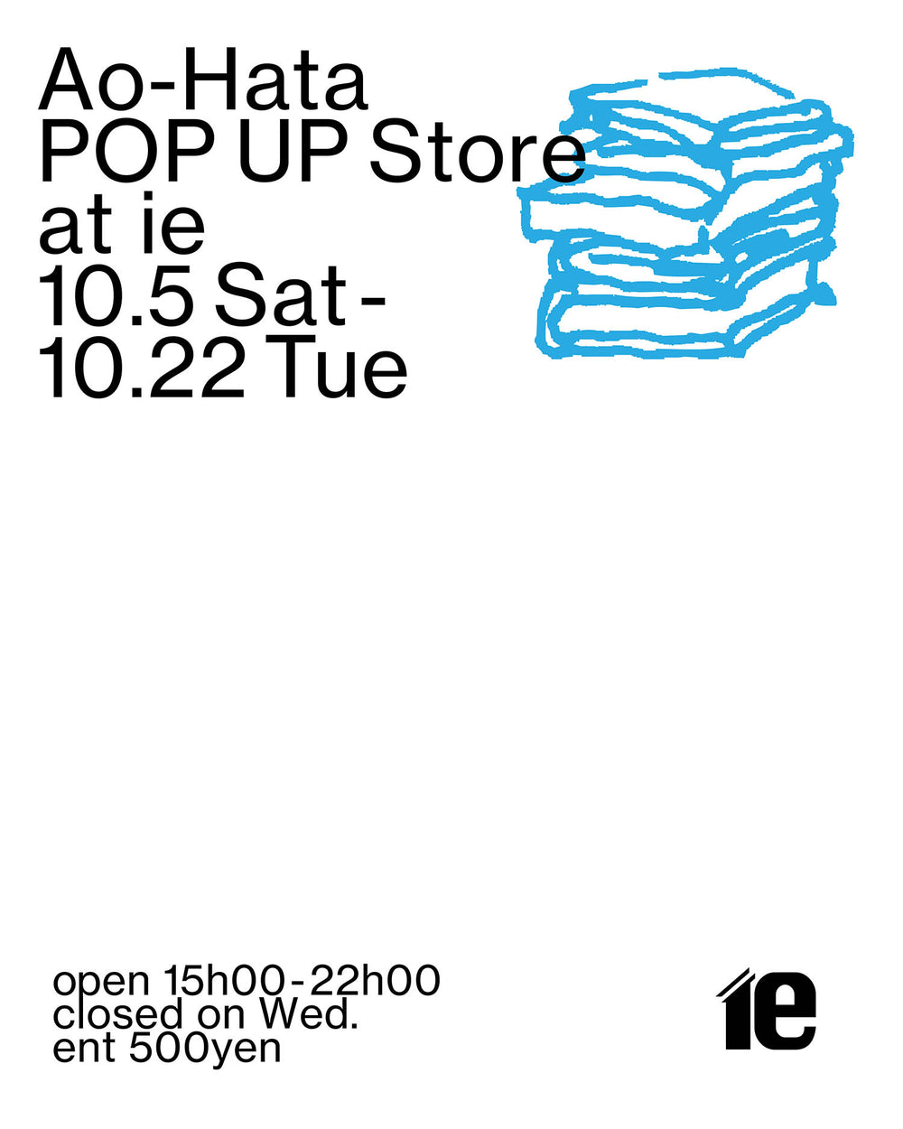 Ao-Hata POP UP Store at ie