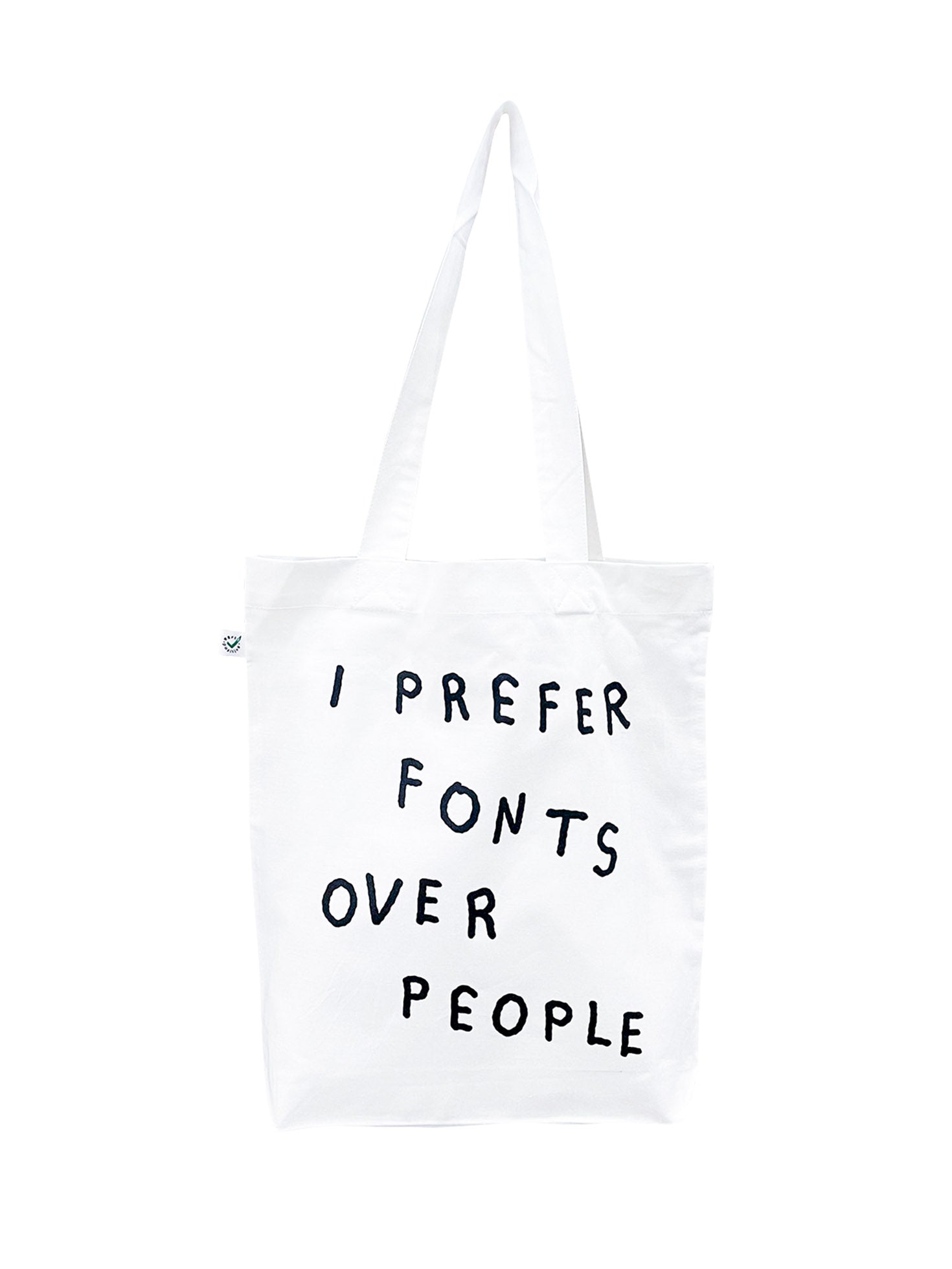 I Prefer Fonts Tote by Stefan Marx