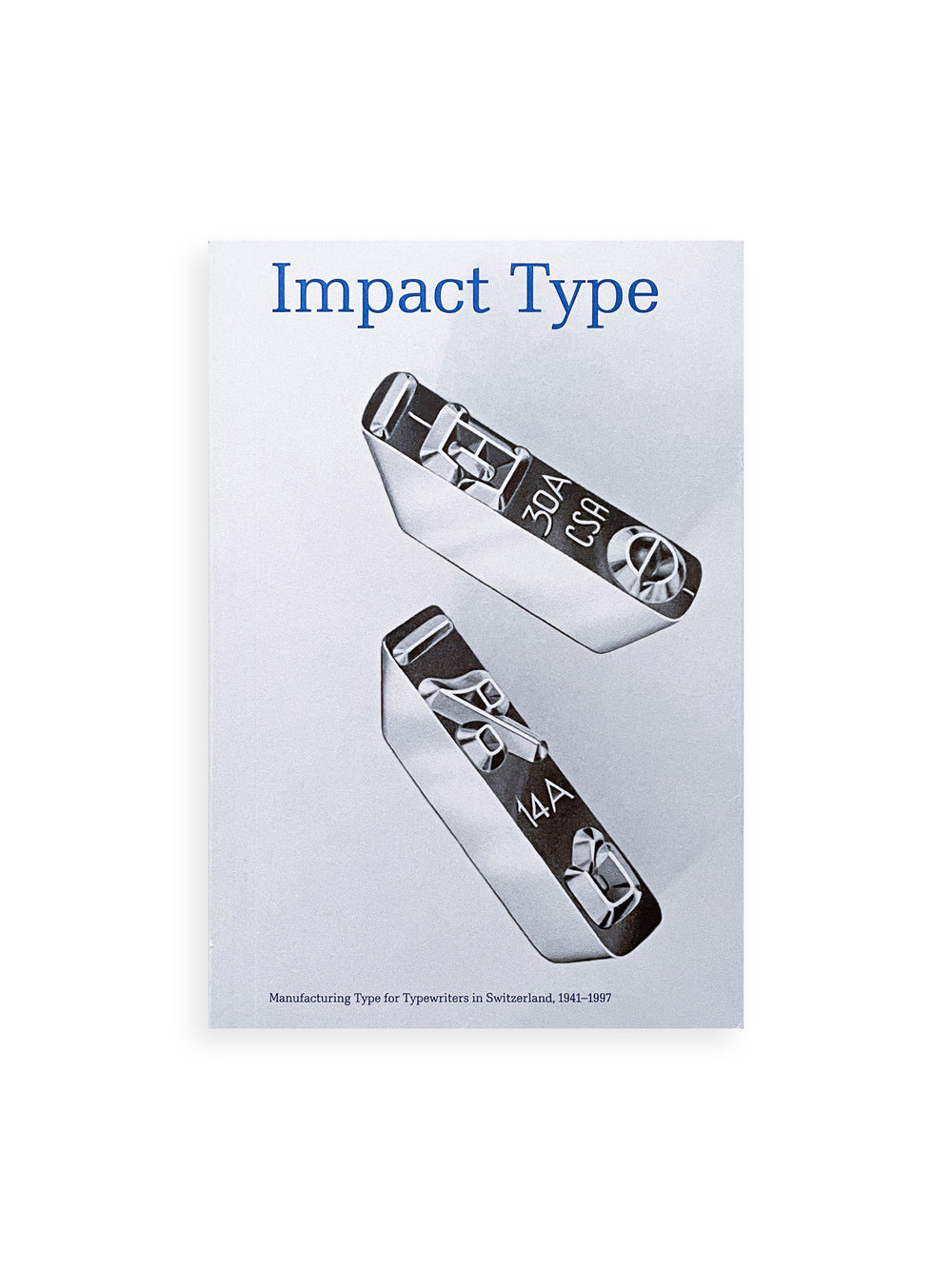 Impact Type Manufacturing Type for Typewriters in Switzerland, 1941–1997