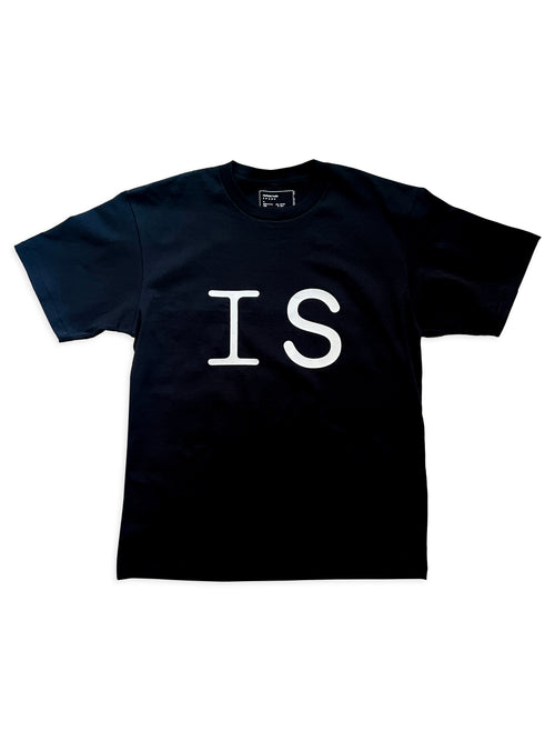 ”he was, he is” T-shirt (Black)