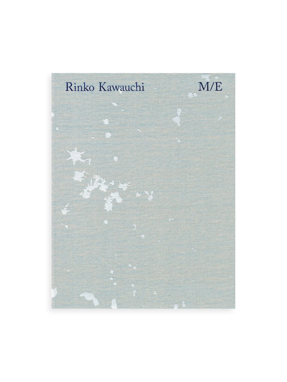 M/E / Rinko Kawauchi [SIGNED]
