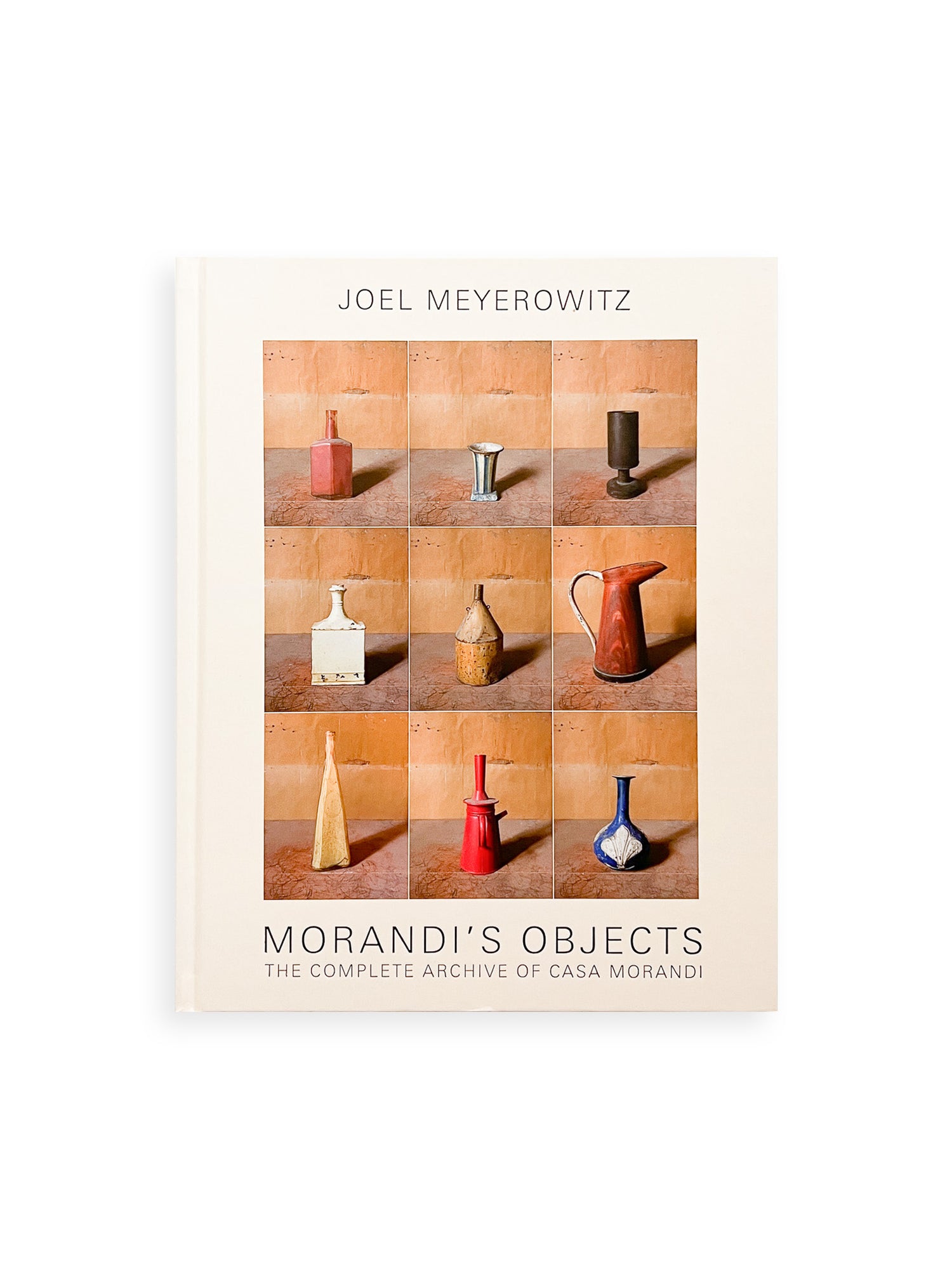 MORANDI'S OBJECTS. THE COMPLETE ARCHIVE OF CASA MORANDI / Joel Meyerowitz
