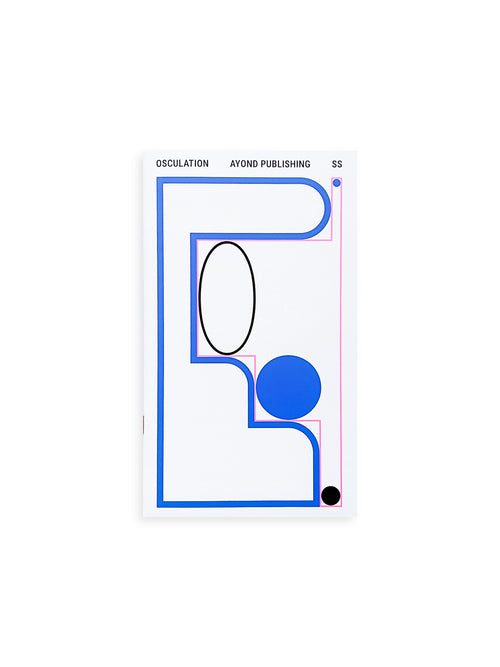 OSCULATION ZINE / Shun Sasaki