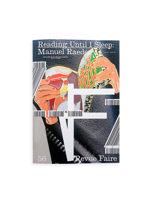 REVUE FAIRE #56: Reading Until I Sleep: Manuel Raeder