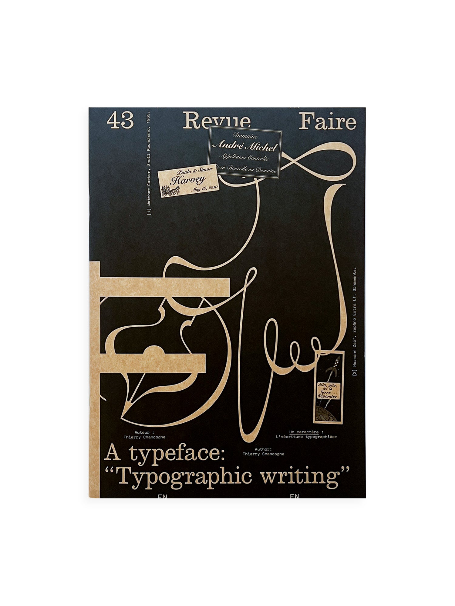 Revue Faire n°43 — A typeface: “Typographic writing”
