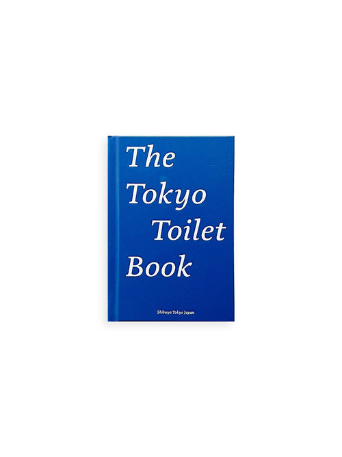 THE TOKYO TOILET BOOK [ENGLISH EDITION / SECOND PRINTING]