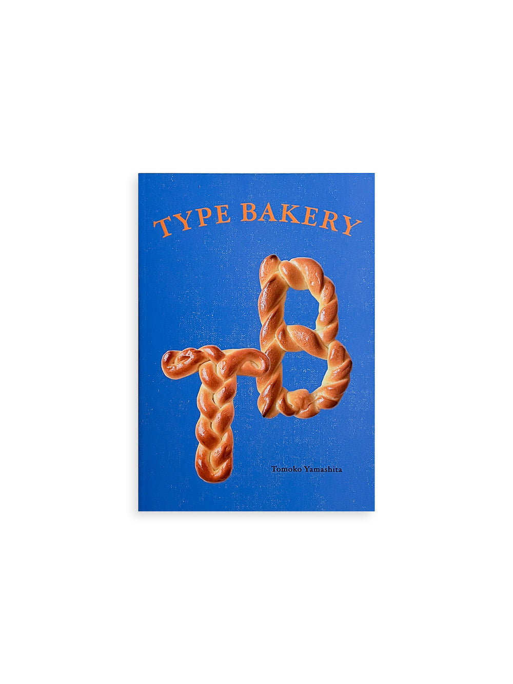 TYPE BAKERY / Tomoko Yamashita
